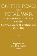 On the Road to Total War