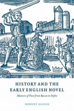 History and the Early English Novel