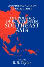 Politics of Elections in Southeast Asia