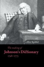 Making of Johnson's Dictionary 1746-1773