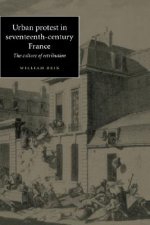 Urban Protest in Seventeenth-Century France