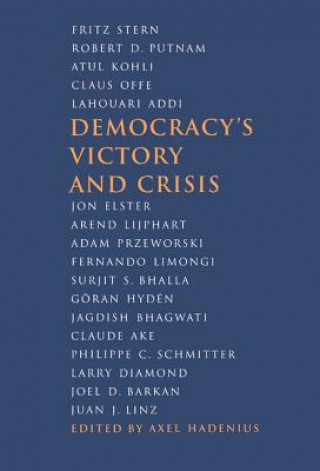 Democracy's Victory and Crisis