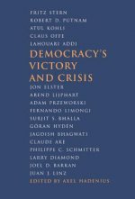 Democracy's Victory and Crisis