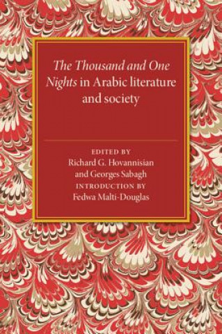 Thousand and One Nights in Arabic Literature and Society