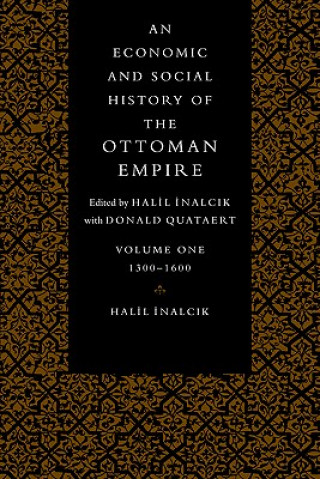 Economic and Social History of the Ottoman Empire