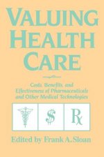 Valuing Health Care