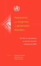 Assessment and Diagnosis of Personality Disorders
