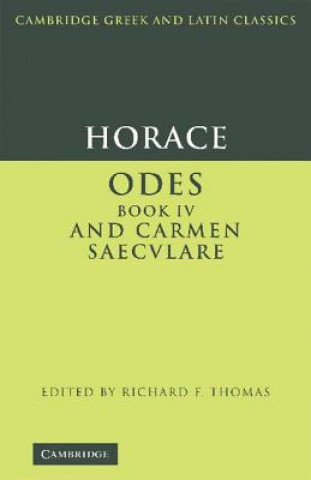 Horace: Odes IV and Carmen Saeculare
