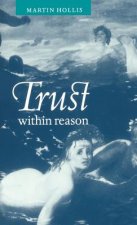 Trust within Reason