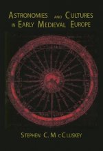 Astronomies and Cultures in Early Medieval Europe