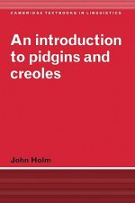 Introduction to Pidgins and Creoles
