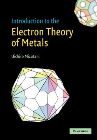 Introduction to the Electron Theory of Metals