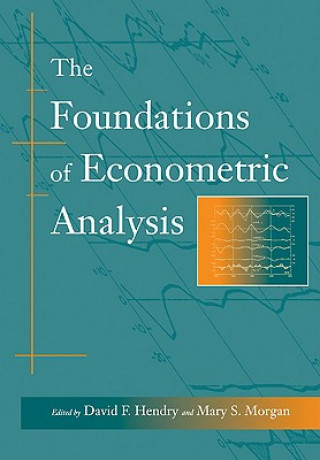 Foundations of Econometric Analysis