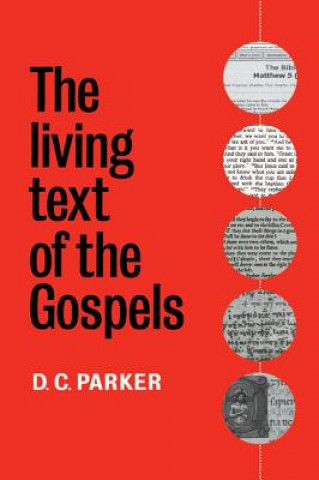 Living Text of the Gospels