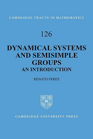 Dynamical Systems and Semisimple Groups