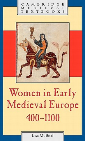 Women in Early Medieval Europe, 400-1100