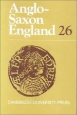 Anglo-Saxon England: Volume 26