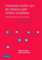 Preventive Health Care for Children with Genetic Conditions