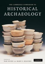 Cambridge Companion to Historical Archaeology