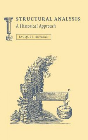 Structural Analysis (Jacques (University of Cambridge) Heyman)(Kemény kötésű)