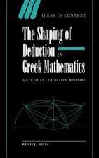 Shaping of Deduction in Greek Mathematics