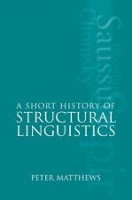 Short History of Structural Linguistics