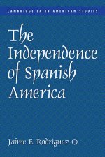 Independence of Spanish America