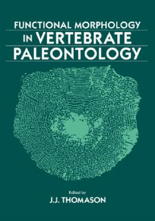 Functional Morphology in Vertebrate Paleontology