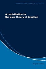 Contribution to the Pure Theory of Taxation