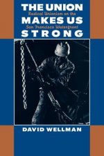 Union Makes Us Strong
