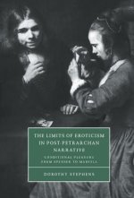 Limits of Eroticism in Post-Petrarchan Narrative