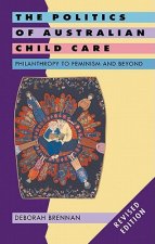 Politics of Australian Child Care