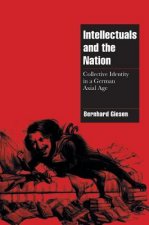 Intellectuals and the Nation
