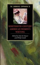 Cambridge Companion to Nineteenth-Century American Women's Writing