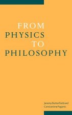 From Physics to Philosophy