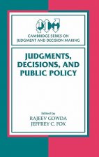Judgments, Decisions, and Public Policy