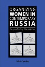 Organizing Women in Contemporary Russia