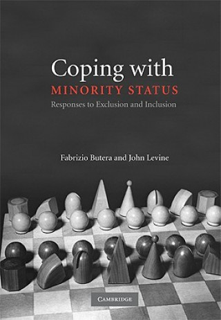 Coping with Minority Status