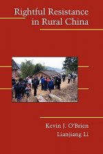 Rightful Resistance in Rural China