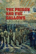 Prison and the Gallows