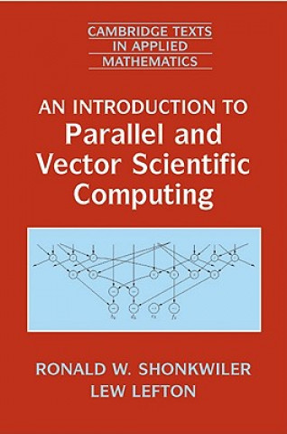 Introduction to Parallel and Vector Scientific Computation
