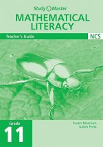 Study and Master Mathematical Literacy Grade 11 Teacher's Guide