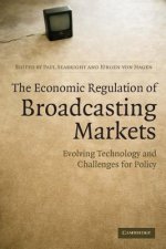 Economic Regulation of Broadcasting Markets