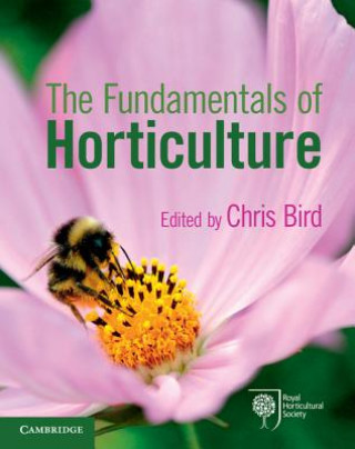 Fundamentals of Horticulture (Chris Bird)(Puha kötésű)