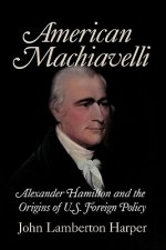 American Machiavelli