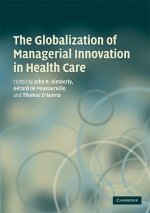 Globalization of Managerial Innovation in Health Care
