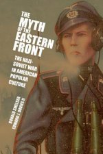 Myth of the Eastern Front