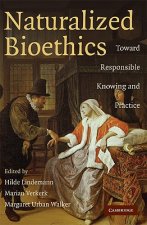 Naturalized Bioethics