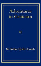 Adventures in Criticism