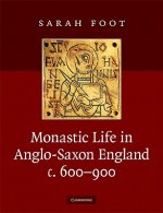 Monastic Life in Anglo-Saxon England, c.600-900